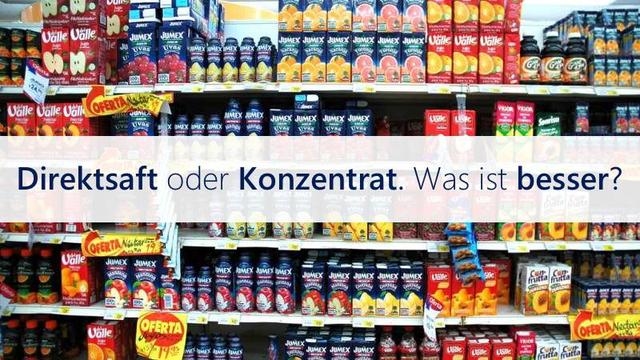 Direktsaft Oder Konzentrat Direktsaft Oder Konzentrat
